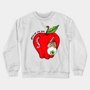 Apple of my eye Crewneck Sweatshirt